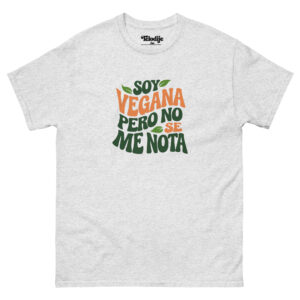 Soy vegana pero no se me nota
