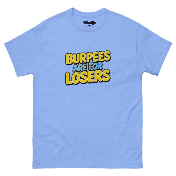 Burpees are for losers - Imagen 5