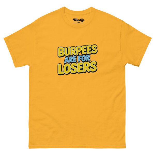 Burpees are for losers - Imagen 6