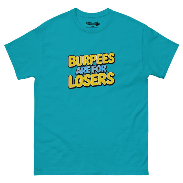Burpees are for losers - Imagen 4