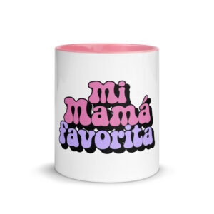 Mi mamá favorita
